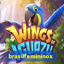 brasilfemininox