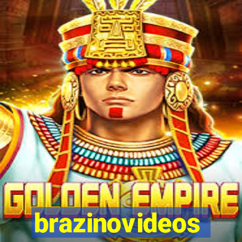 brazinovideos