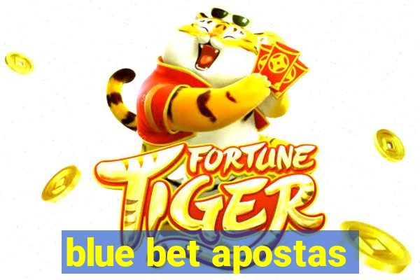 blue bet apostas