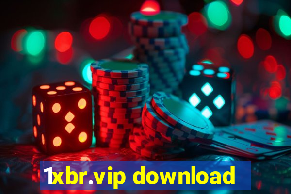 1xbr.vip download