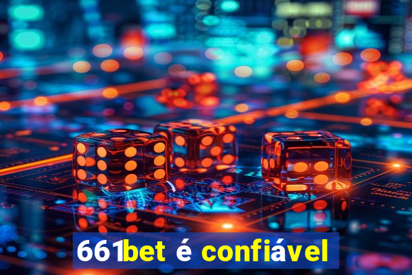 661bet é confiável