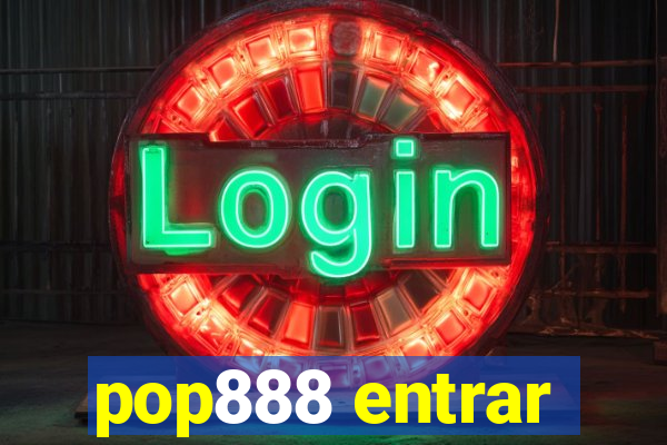 pop888 entrar