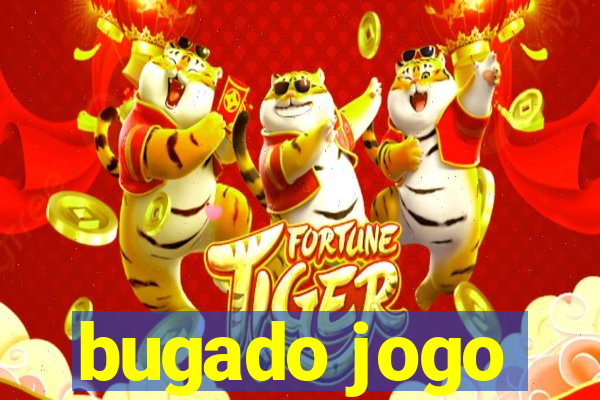 bugado jogo