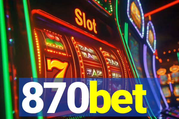 870bet