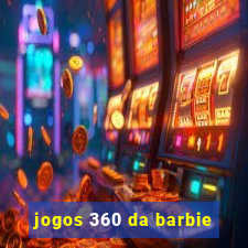 jogos 360 da barbie