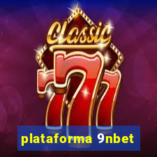 plataforma 9nbet