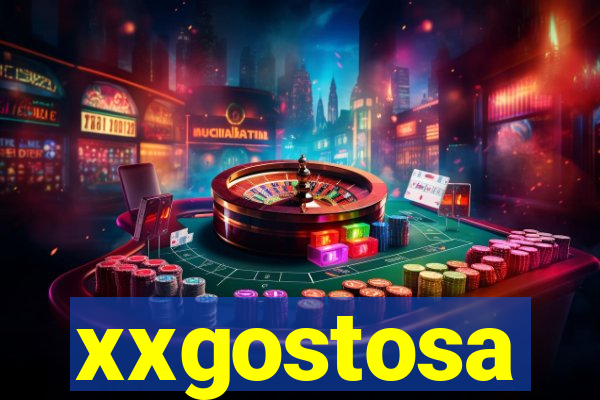 xxgostosa