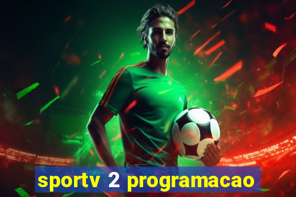 sportv 2 programacao