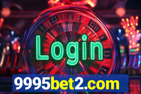 9995bet2.com