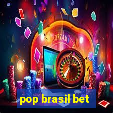 pop brasil bet