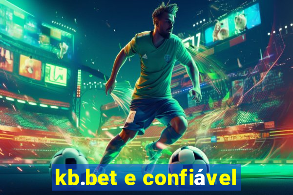 kb.bet e confiável