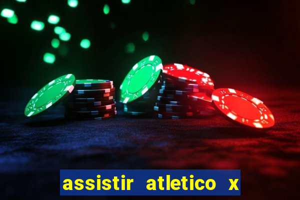 assistir atletico x botafogo futemax