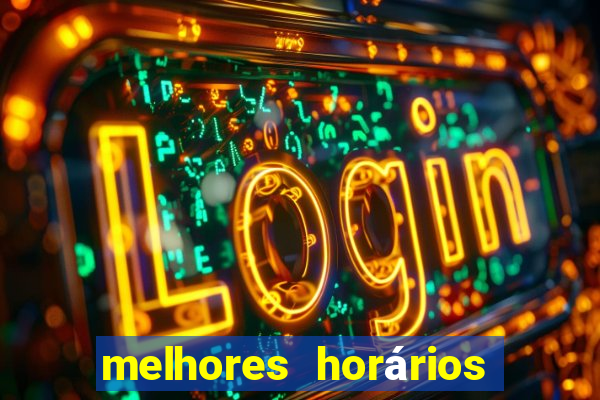 melhores horários para jogar nas plataformas