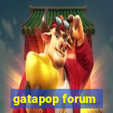 gatapop forum