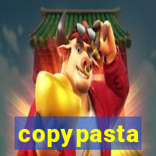 copypasta