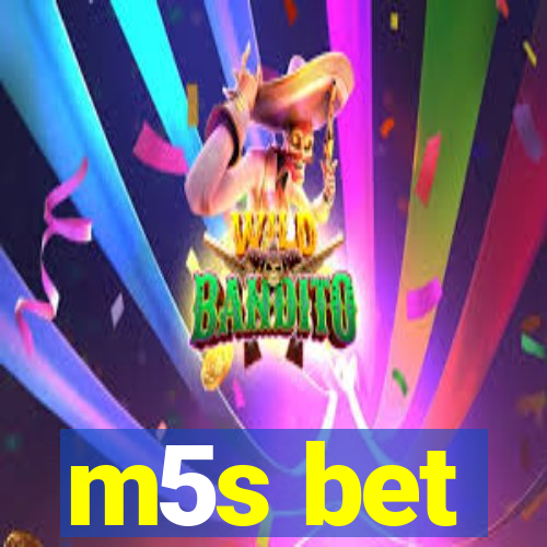 m5s bet