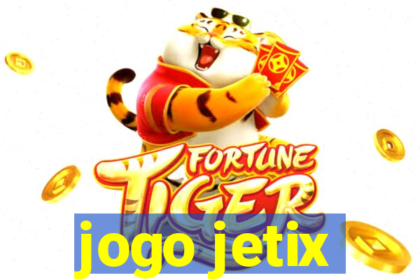 jogo jetix