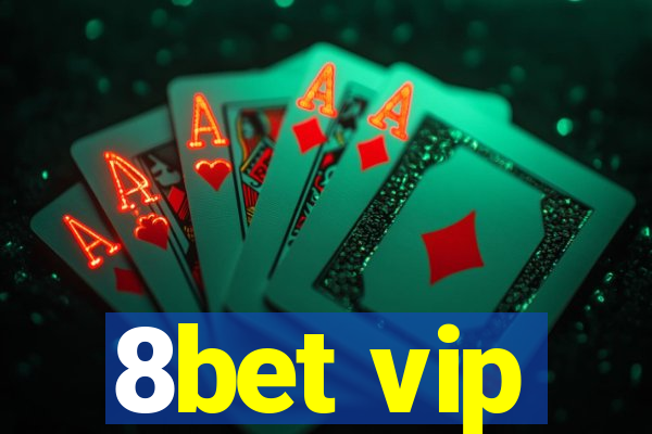 8bet vip