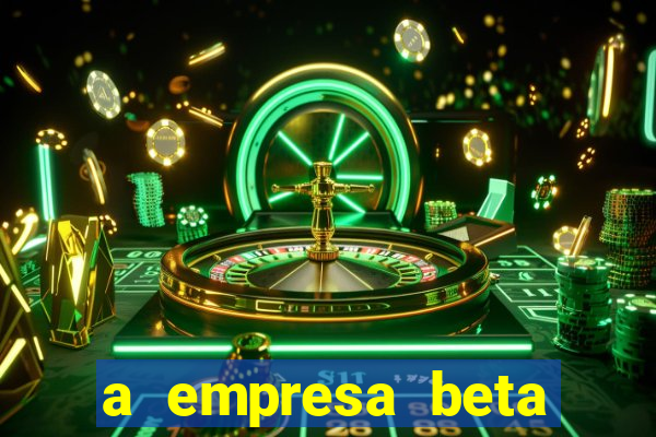 a empresa beta finalizou dezembro com 20 unidades