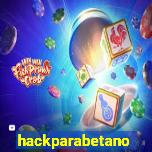 hackparabetano