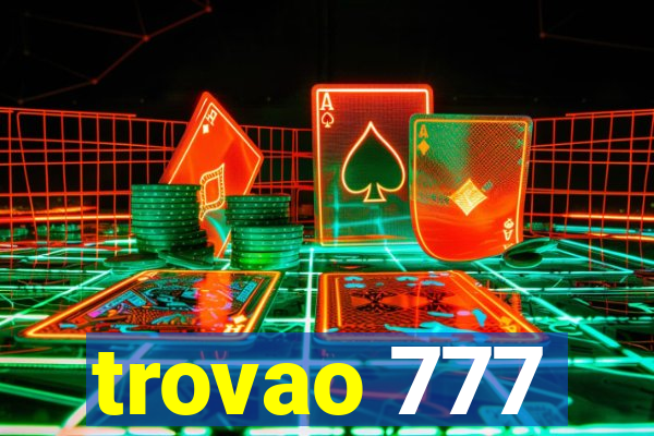 trovao 777