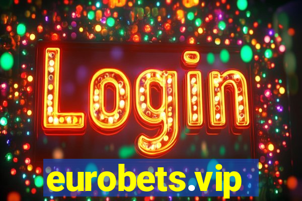 eurobets.vip