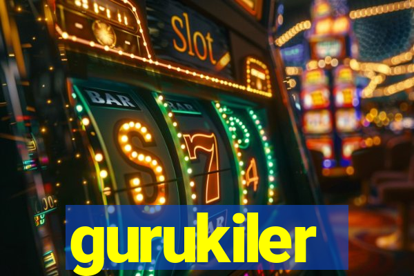 gurukiler