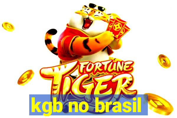 kgb no brasil