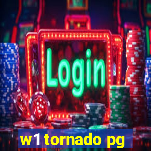 w1 tornado pg