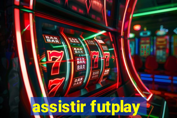 assistir futplay