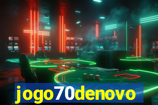 jogo70denovo