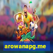 arowanapg.me