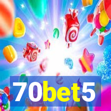 70bet5