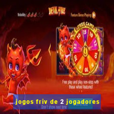 jogos friv de 2 jogadores