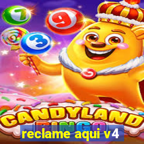 reclame aqui v4