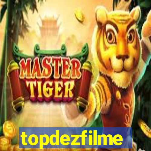 topdezfilme