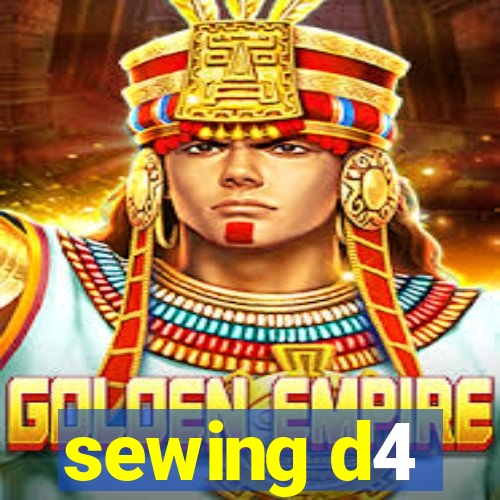 sewing d4