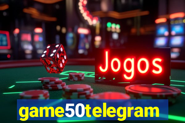 game50telegram