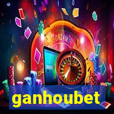 ganhoubet