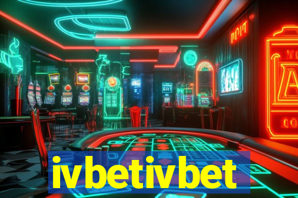 ivbetivbet