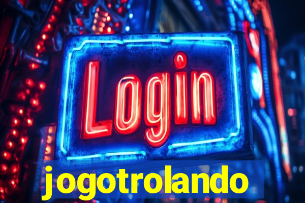 jogotrolando