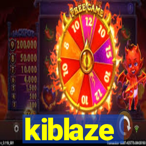 kiblaze