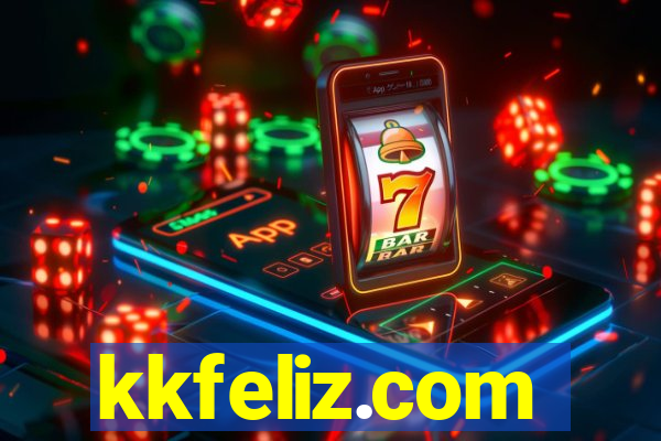 kkfeliz.com