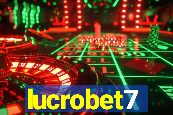 lucrobet7