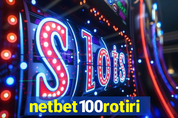 netbet100rotiri