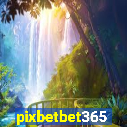 pixbetbet365