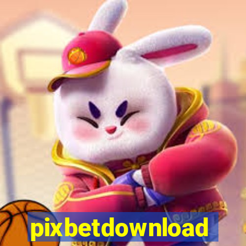 pixbetdownload