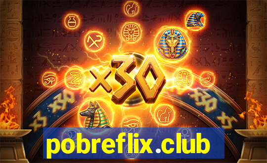 pobreflix.club