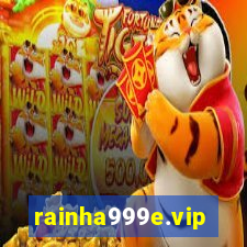 rainha999e.vip