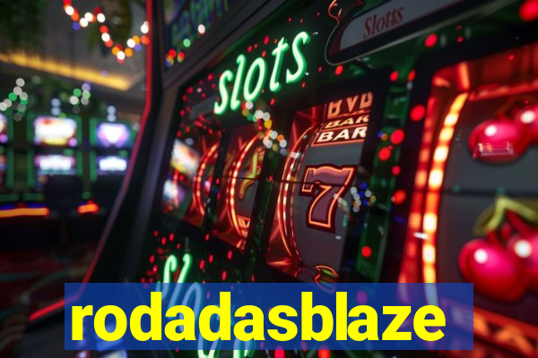 rodadasblaze